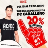 Promoción Toxic Día del Padre: 20% de descuento en todos los productos para caballero