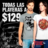 En Toxic todas las playeras a $129