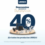 40% de descuento en todos los productos Urrea hasta el 15 de marzo 2021