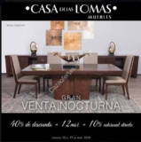 Venta Nocturna Casa de las Lomas con 40% de descuento + 12 MSI en todos los muebles