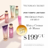En Victoria’s Secret 60% de descuento en mists y cremas de manos este fin de semana