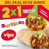 En Vips 2×1 en burricos del 24 al 30 de junio