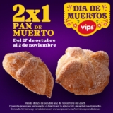 2×1 en Pan de Muerto en Vips hasta el 2 de noviembre