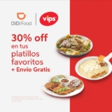 30% de descuento en platillos participantes en Vips al pedir por Didi Food