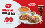 Nuevos Menús del Día Vips desde $99 válidos por lo que resta del 2025
