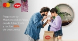 Código Uber Eats de 30% de descuento en Vips al pagar con Mastercard