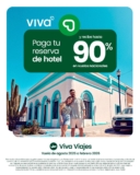 En Viva Aerobus paga tu reserva de hotel y recibe hasta 90% de descuento en tu vuelo