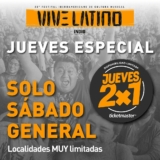 Jueves Especial Vive Latino: 2×1 en boletos sábado general sólo hoy
