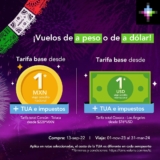 Promoción Volaris Vuelos de a Peso o a Dólar: Vuelos desde $1 peso ó $1 dólar + TUA e impuestos