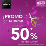 Promo Volaris de hasta 50% de descuento en vuelos nacionales e internacionales