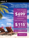 Promo Volaris de vuelos nacionales a $699 e internacionales a $115 dólares para viajar esta Navidad