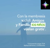 Promoción Volaris v.club: Ahora los niños vuelan gratis