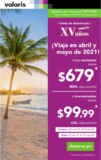 Venta de Aniversario Volaris XV Años: vuelos para Semana Santa desde $679