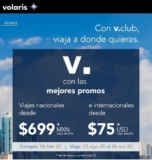 Promoción Volaris V.Club de vuelos nacionales desde $699 hoy 6 de febrero