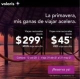 Promo Volaris de vuelos nacionales a $299 e internacionales a US$45 dólares