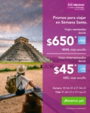 Promo Volaris de vuelos en Semana Santa desde $650 con TUA incluido