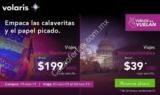 Promoción Volaris Vuelos que Vuelan 19 de marzo: vuelos nacionales desde $199 e internacionales desde $39 dólares