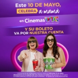 Cinemas WTC promo Día de las Madres: lleva a mamá al cine y ella no paga boleto