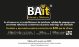 Walmart BAIT nuevo servicio de telefonía celular con recargas desde $20