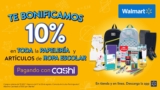 En Walmart 10% de bonificación en papelería y ropa escolar pagando con Cashi