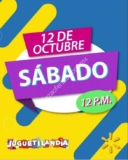 Apertura Walmart Juguetilandia el sábado 12 de octubre a partir de las 12:00