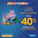 Gran Liquidación de juguetes Walmart: Hasta 40% de descuento