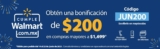 Código Super Walmart Cumple tienda en línea: $200 de bonificación en pedidos de $1,699