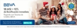 Cupón Walmart de 10% de bonificación + 18 msi con BBVA Bancomer