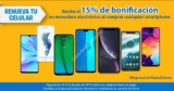 Promoción Walmart Regreso a Clases: 15% de bonificación en monedero en todos los celulares