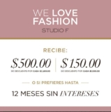 We Love Fashion Studio F: Hasta $500 de descuento directo