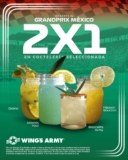 2×1 en bebidas durante la carrera de Formula 1 en Wings Army