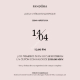 Promoción Pandora apertura Forum Tlaquepaque: Tarjeta de regalo de $500 a los primeros 50 hoy 14 de abril