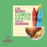 Niños comen Gratis sábados y domingos en restaurantes la Chilanguita
