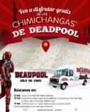 Chimichangas GRATIS en el DF por el estreno de Deadpool