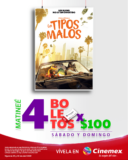 Matineé Cinemex 4 boletos al cine por $100 pesos este sábado y domingo