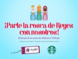 Promoción Reyes Magos Citadel Monterrey: rosca de reyes y café de Starbucks de regalo