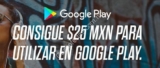 Código Google Play Paypal: $25 de descuento en compras a partir de $50