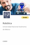 Curso de Robótica impartido por la UNAM GRATIS en Coursera