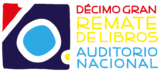 Décimo Gran Remate de Libros 2016 en el Auditorio Nacional: Descuentos y eventos especiales del 22 al 29 de marzo