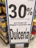 30% de descuento en todo el departamento de dulcería en Chedraui