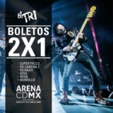 2×1 en boletos para el concierto de El Tri en la Arena CDMX