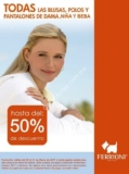 En Ferrioni hasta 50% de descuento en blusas, polos y pantalones de dama, niña y beba