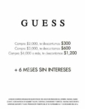 En Guess hasta $1200 de descuento adicional dependiendo tu monto de compra