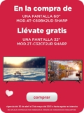 En HEB pantalla de 32” Gratis en la compra de una pantalla de 60” marca Sharp