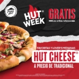 Hut Week en Pizza Hut: Orillas rellenas GRATIS en pizzas seleccionadas