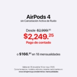 Día de las Madres iShop Mixup: AirPods 4 con 25% de descuento o hasta 18 mensualidades
