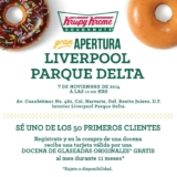 Hoy gran apertura Krispy Kreme en Liverpool Parque Delta. Donas gratis por 1 año para los primeros 50 clientes.