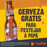 Promoción Las Alitas Día del Padre 2019: Cerveza GRATIS para los papás