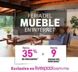 En Liverpool Feria del Mueble en Internet: hasta 35% de descuento o 9 meses sin intereses