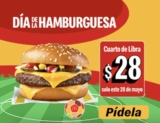 Promo McDonalds Día de la Hamburguesa 2026: Cuarto de Libra a solo $28
